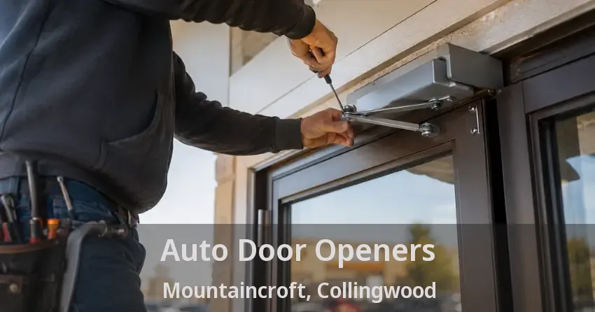Auto Door Openers Mountaincroft, Collingwood - ON