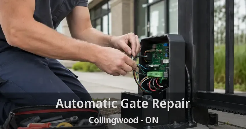Automatic Gate Repair Collingwood - ON