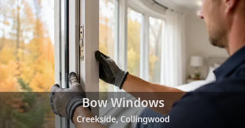 Bow Windows Creekside, Collingwood - ON