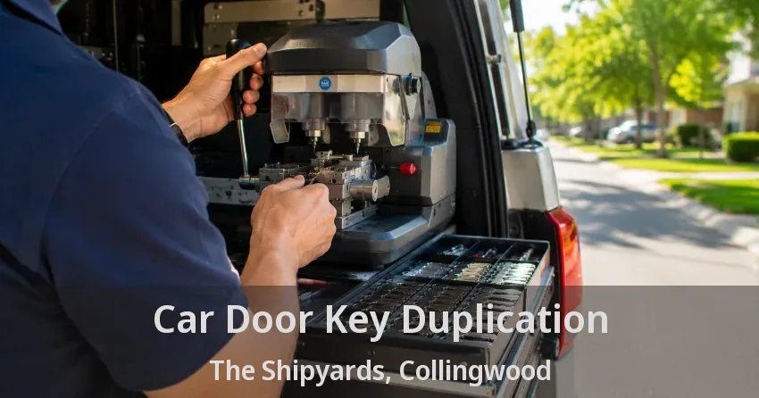 Car Door Key Duplication The Shipyards, Collingwood - ON
