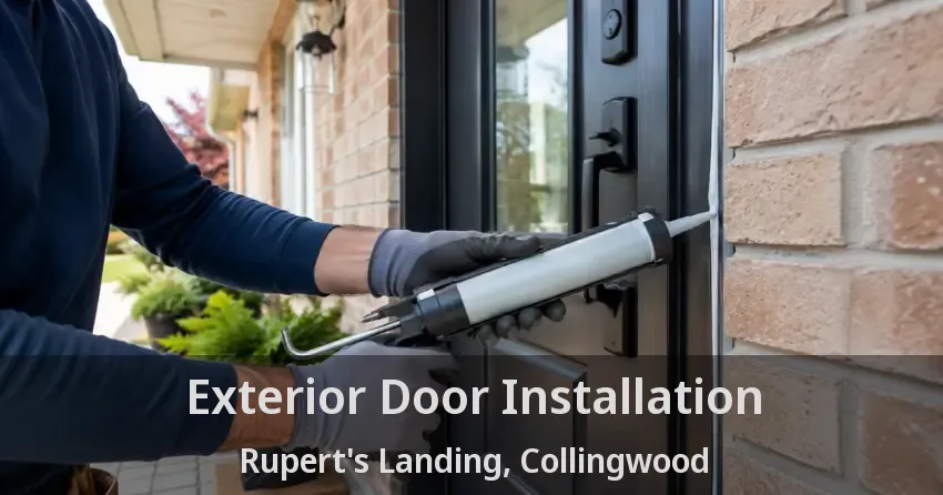 Exterior Door Installation Rupert's Landing, Collingwood - ON