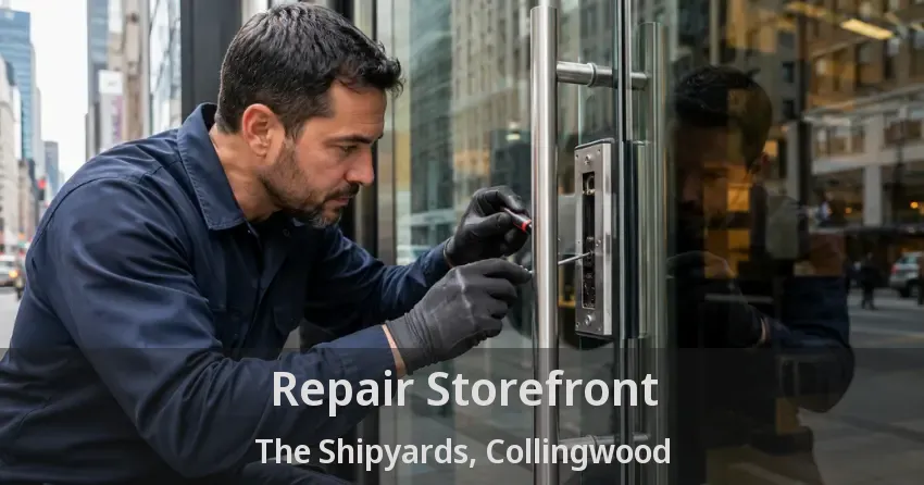 Repair Storefront The Shipyards, Collingwood - ON
