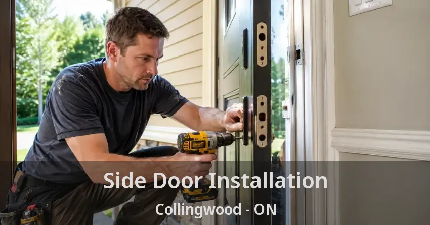 Side Door Installation Collingwood - ON