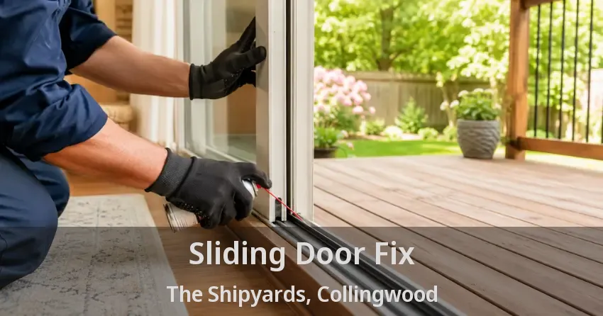Sliding Door Fix The Shipyards, Collingwood - ON