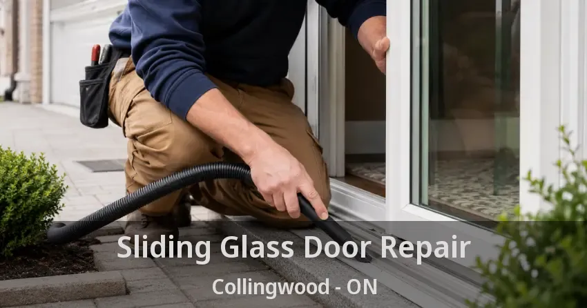 Sliding Glass Door Repair Collingwood - ON