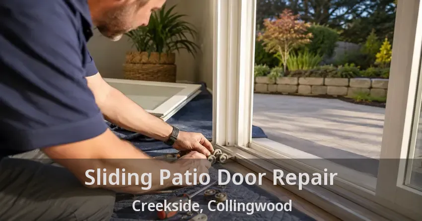 Sliding Patio Door Repair Creekside, Collingwood - ON