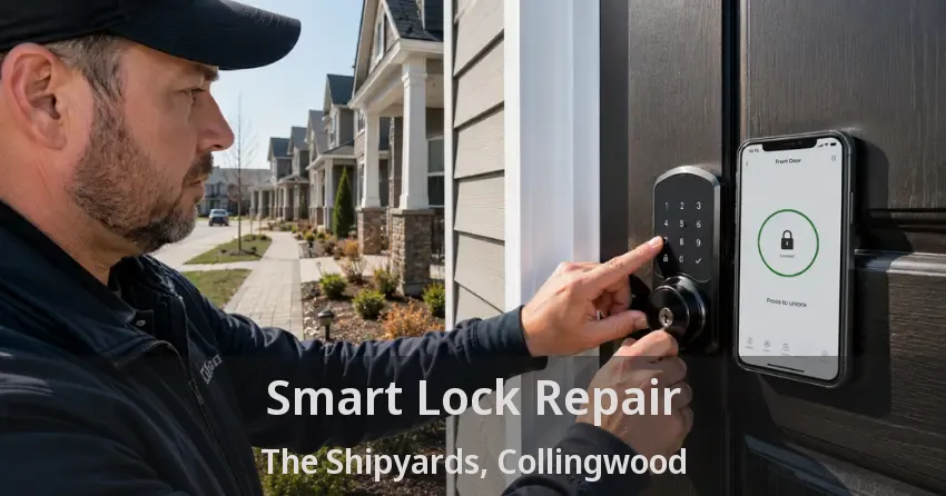 Smart Lock Repair The Shipyards, Collingwood - ON