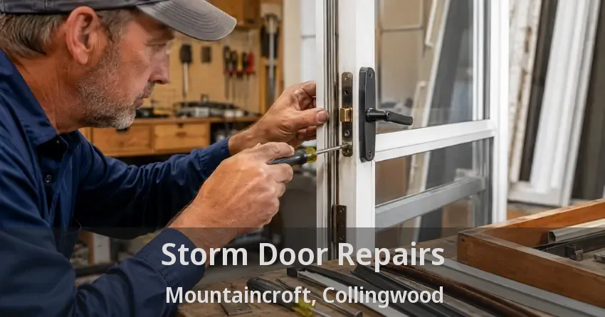 Storm Door Repairs Mountaincroft, Collingwood - ON