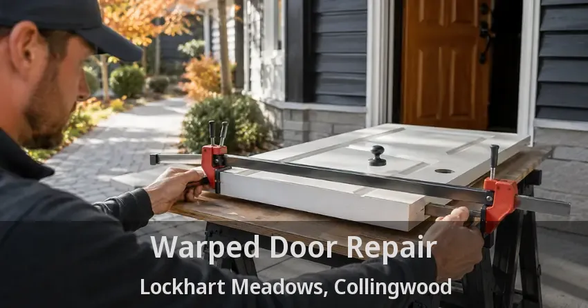 Warped Door Repair Lockhart Meadows, Collingwood - ON